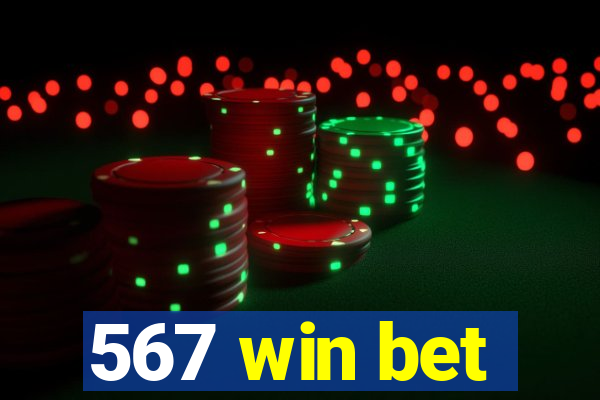 567 win bet